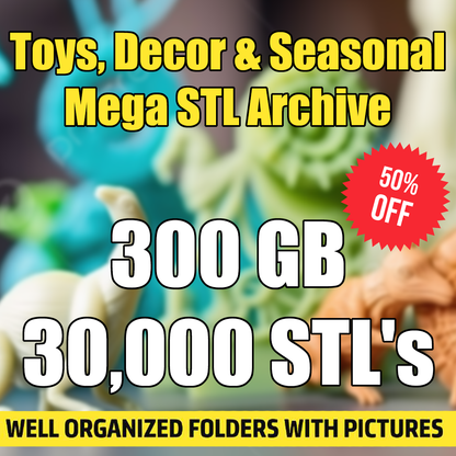 Ultimate All-in-One Mega STL Archive | 1.5 TB | 150,000 STL's of Premium 3D Print Files